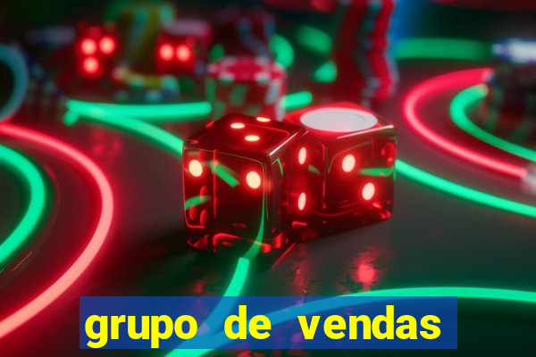 grupo de vendas porto seguro
